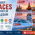 places to visit in Russia